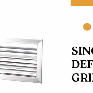Single Deflection Grille (BSD)